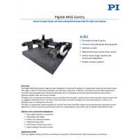 德國PI A-351 PIglide MGS龍門架 參數(shù)說明  德國原廠 貨期短 報價快